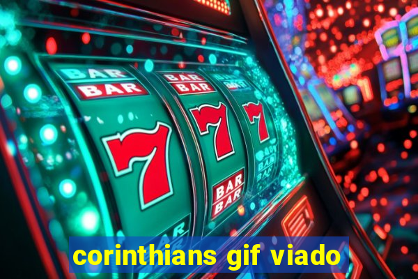 corinthians gif viado